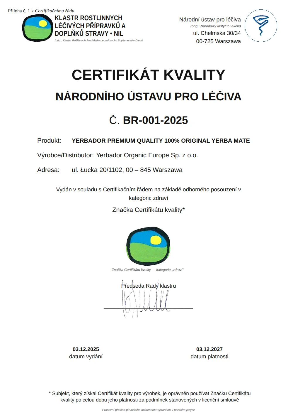 Certifikát kvality Národního ústavu pro léčiva č. BR-001-2025