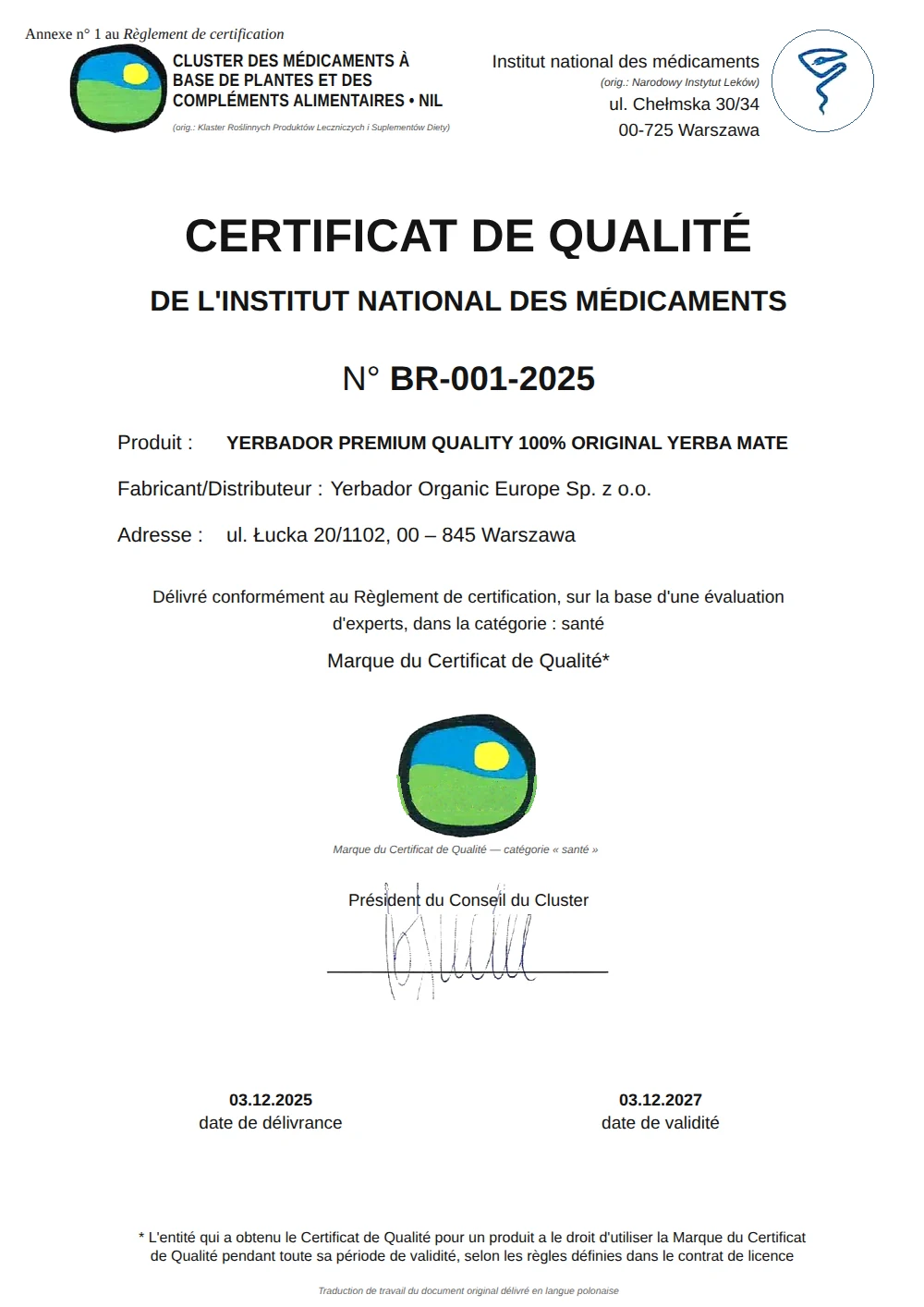 Certificat de qualité de l'Institut national des médicaments n° BR-001-2025