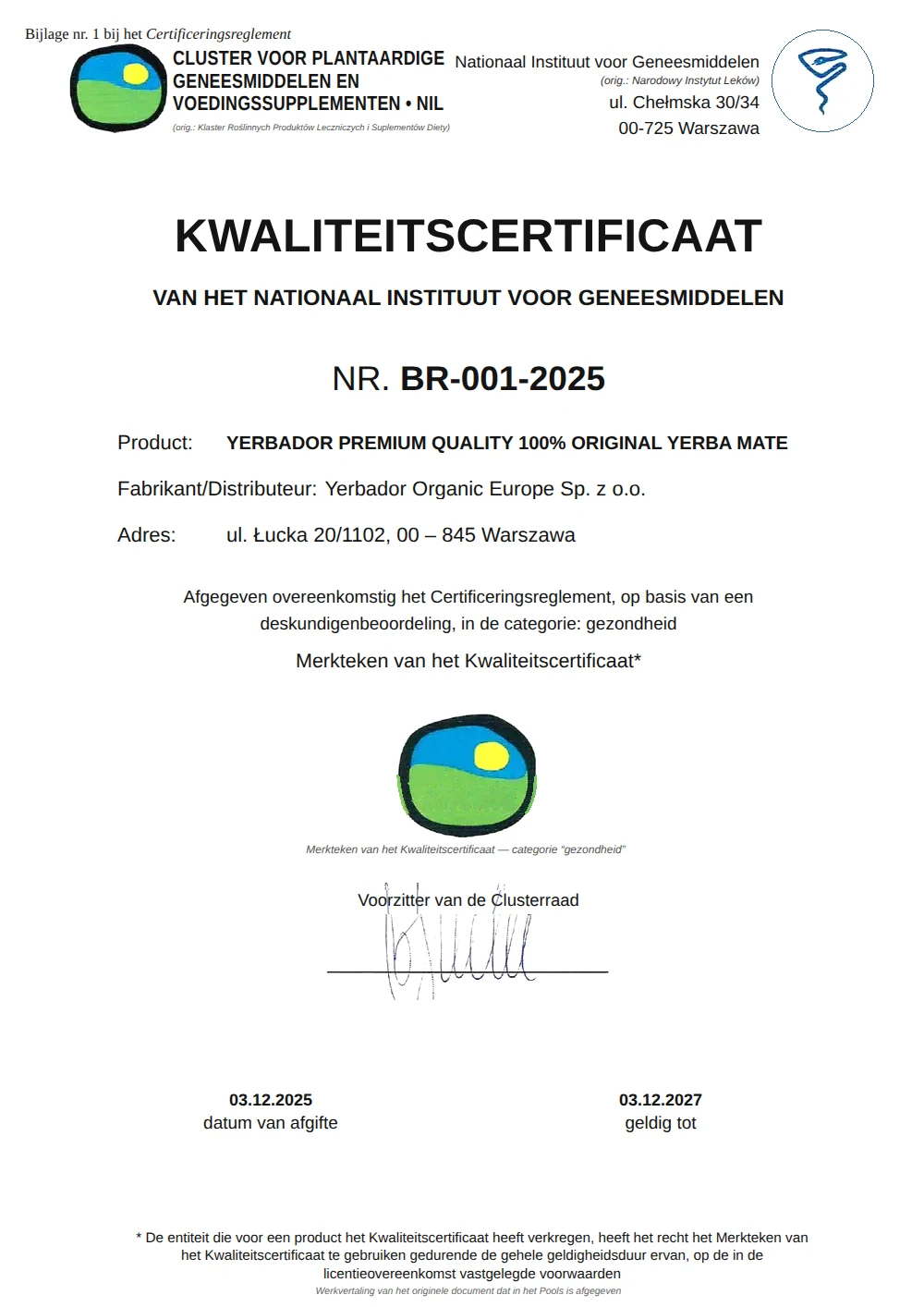 Kwaliteitscertificaat van het Nationaal Instituut voor Geneesmiddelen nr. BR-001-2025